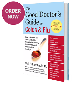 Order Now graphic of The Good Doctor's Guide to Colds & Flu by Neil Schachter, M.D.
